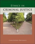 Cover: Ethics in Criminal Justice - McGraw Hill Higher Education