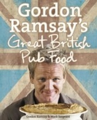 Abbildung von: Gordon Ramsay's Great British Pub Food - HarperCollins