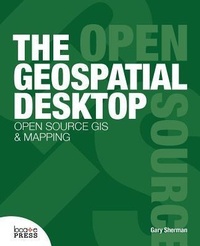 Enlarge image Cover: The Geospatial Desktop - Locate Press