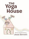 Cover: The Yoga House - Archway Publishing