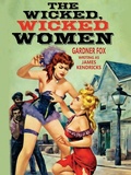 Cover: The Wicked, Wicked Women - Wildside Press