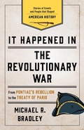 Cover: It Happened in the Revolutionary War - Globe Pequot Press