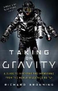 Enlarge image Cover: Taking on Gravity - Bantam Press