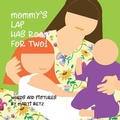 Cover: Mommy's Lap Has Room for Two - Balboa Press
