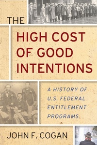 Enlarge image Cover: The High Cost of Good Intentions - Stanford University Press