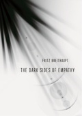 Cover: The Dark Sides of Empathy - Cornell University Press