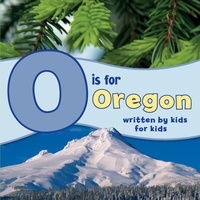 Enlarge image Cover: O is for Oregon - Graphic Arts Books