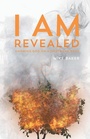 Cover: I Am Revealed - iUniverse
