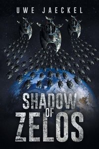Enlarge image Cover: Shadow of Zelos - iUniverse
