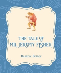 Enlarge image Cover: The Tale of Mr. Jeremy Fisher - Xist Publishing