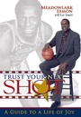 Cover: Trust Your Next Shot - Ascend Books