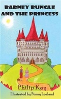 Cover: Barney Bungle and the Princess - Foster New Publishing Ltd