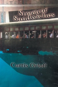 Abbildung von: Streetcar Sandwiches - AUTHORHOUSE