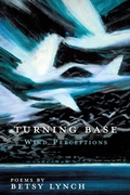 Cover: Turning Base Wind Perceptions - Mill City Press, Inc.
