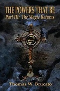 Cover: The Powers That Be Part III - Booklocker.com