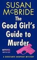 Cover: The Good Girl's Guide to Murder - Collins