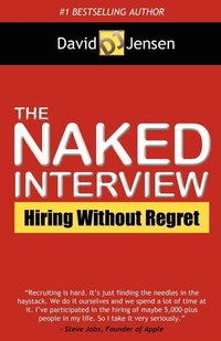 Enlarge image Cover: The Naked Interview - Morgan James Publishing llc