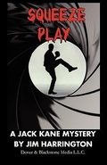 Cover: Squeeze Play - Dover & Blackstone Media L.L.C.