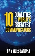 Cover: The Ten Qualities of the World's Greatest Communicators - G&D Media