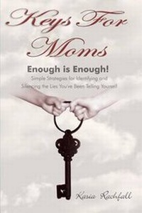 Abbildung von: Keys For Moms - Leading Neuro Dynamics Press