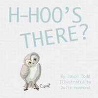 Enlarge image Cover: H-Hoo's There? - Dunrobin Publishing