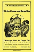 Cover: Chicago Bird & Cage Co. Illustrated Catalogue (Retro Peacock Edition) - Retro Peacock