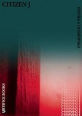 Cover: Citizen J - Artifice Books