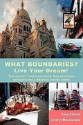 Cover: What Boundaries? Live Your Dream! - Wander Press