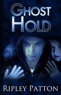 Cover: Ghost Hold - Ripley Patton