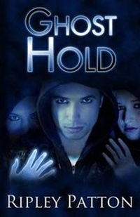 Enlarge image Cover: Ghost Hold - Ripley Patton