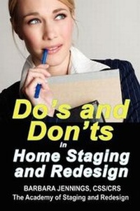 Abbildung von: Do's and Don'ts in Home Staging and Redesign - Ahava Enterprises, Inc.