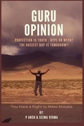 Cover: Guru Opinion: - You Have a Right to Make Mistake: Your Life Manual to Live Your Best Life - Motivational