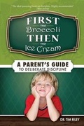 Cover: First the Broccoli, Then the Ice Cream - Two Fish, Incorporated