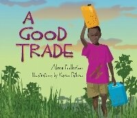 Enlarge image Cover: A Good Trade - Pajama Press