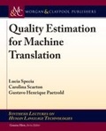 Cover: Quality Estimation for Machine Translation - Morgan & Claypool Publishers