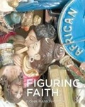 Cover: Figuring Faith - Fourthwall Books