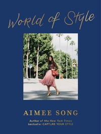 Abbildung von: Aimee Song: World of Style - Abrams Image
