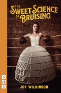 Cover: The Sweet Science of Bruising - Nick Hern Books