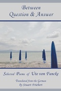 Cover: Between Question & Answer - Pinyon Publishing