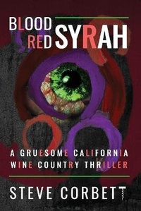 Enlarge image Cover: Blood Red Syrah - Avventura Press