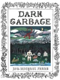 Cover: Dark Garbage - Floating World Comics