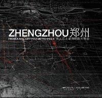 Enlarge image Cover: Zhengzhou - ORO Applied Research + Design