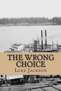 Cover: The Wrong Choice - Zanybooks