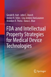 Abbildung von: FDA and Intellectual Property Strategies for Medical Device Technologies - Springer