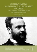 Cover: Vilfredo Pareto: An Intellectual Biography Volume II - Palgrave Macmillan