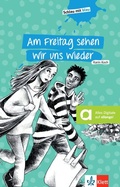 Cover: Am Freitag sehen wir uns wieder - Klett