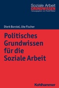 Cover: Politisches Grundwissen f&uuml;r die Soziale Arbeit - Kohlhammer