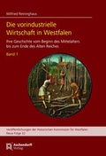Cover: Die vorindustrielle Wirtschaft in Westfalen - Aschendorff