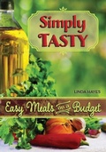 Cover: Simply Tasty-Easy Meals on a Budget - Publishing USA
