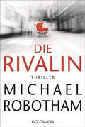 Cover: Die Rivalin - Goldmann
